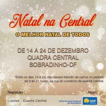 Administração de Sobradinho promove rua natalina
