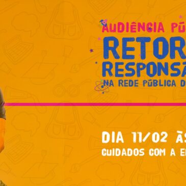 Grass debate o Retorno Responsável na Rede Pública de Ensino na CLDF
