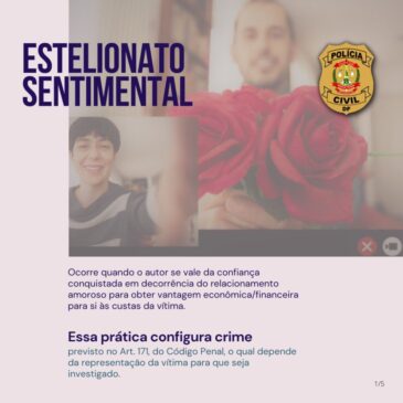 Polícia Civil lança cartilha sobre o estelionato amoroso