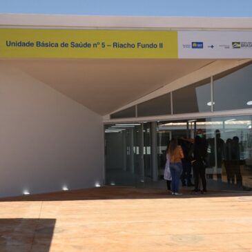 GDF quer transformar UBS do Riacho Fundo II em unidade modelo
