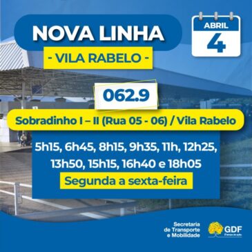 Nova linha de ônibus beneficiará moradores da Vila Rabelo, em Sobradinho