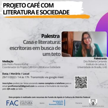 Roberta Cantarela ministra palestra Casa e literatura: escritoras em busca de um teto