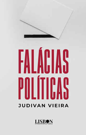 Com quantas falácias se faz um político?